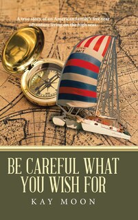 Couverture_Be Careful What You Wish For