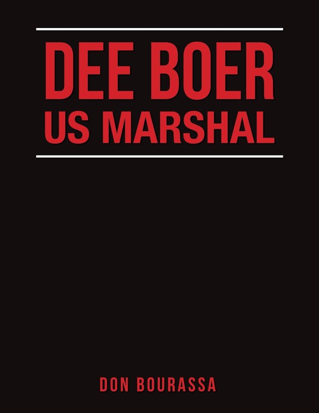 Front cover_Dee Boer Us Marshal