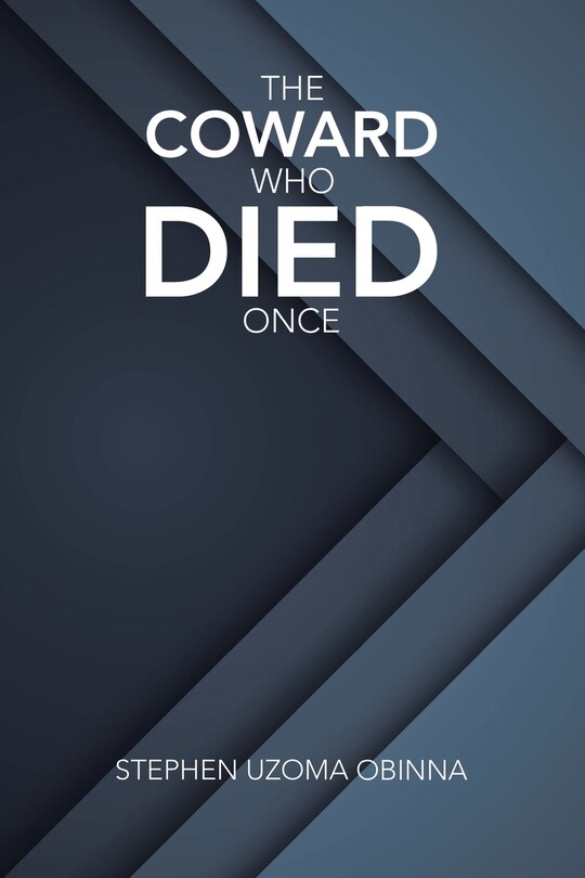 Front cover_The Coward Who Died Once