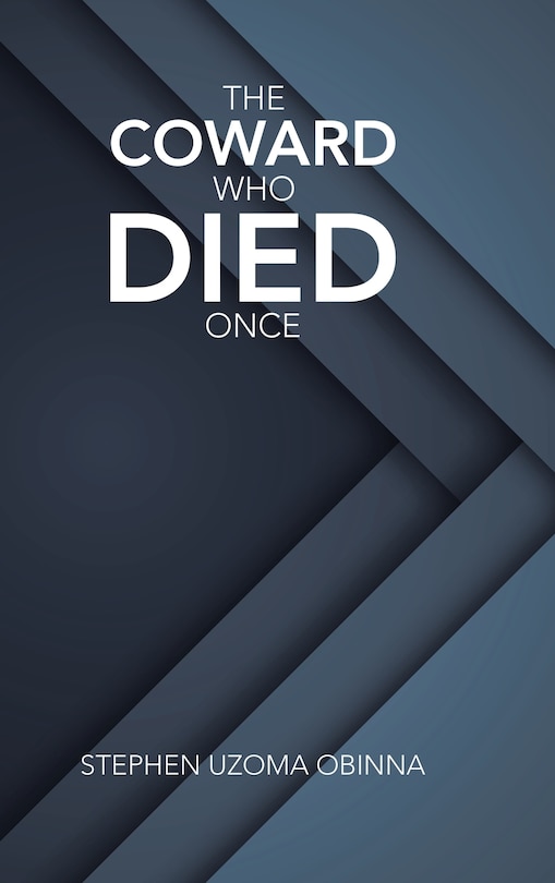 Front cover_The Coward Who Died Once