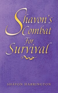 Front cover_Shavon's Combat For Survival