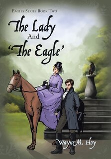 Couverture_The Lady And 'the Eagle'