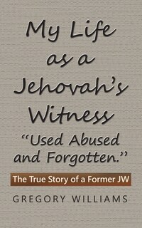 Couverture_My Life as a Jehovah's Witness