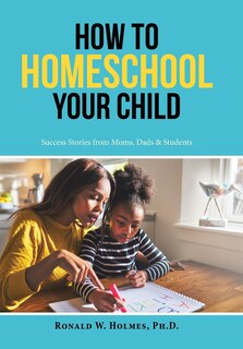 Front cover_How To Homeschool Your Child