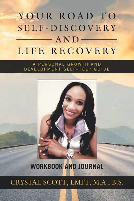 Front cover_Your Road To Self-discovery And Life Recovery