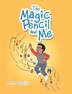 Front cover_The Magic Pencil And Me