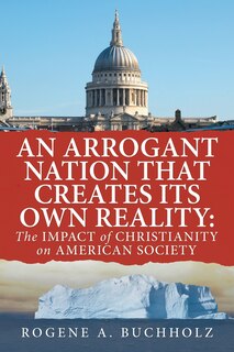 Couverture_An Arrogant Nation That Creates Its Own Reality