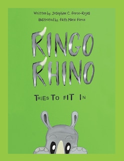 Front cover_Ringo Rhino Tries To Fit In