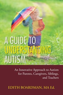 Couverture_A Guide To Understanding Autism