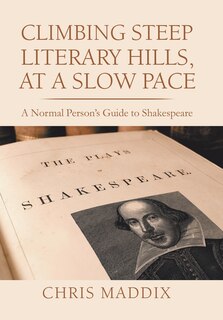 Front cover_Climbing Steep Literary Hills, At A Slow Pace