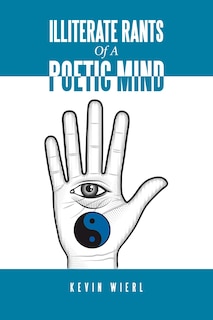 Front cover_Illiterate Rants Of A Poetic Mind