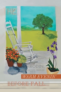 Front cover_The Warm Evenin' Before Fall