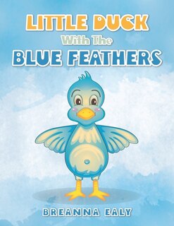 Couverture_Little Duck with the Blue Feathers