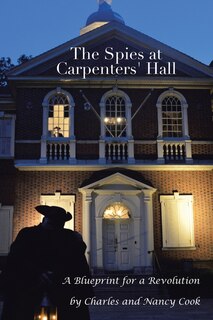 Couverture_The Spies At Carpenters' Hall