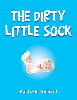 Front cover_The Dirty Little Sock