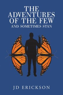 Couverture_The Adventures Of The Few And Sometimes Stan