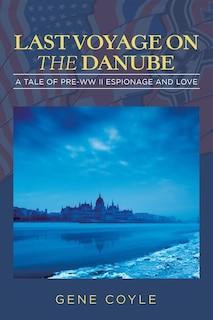 Front cover_Last Voyage on the Danube