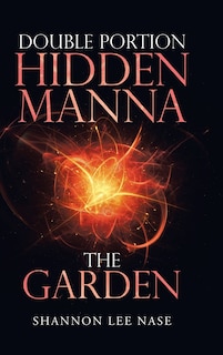 Couverture_Double Portion Hidden Manna The Garden