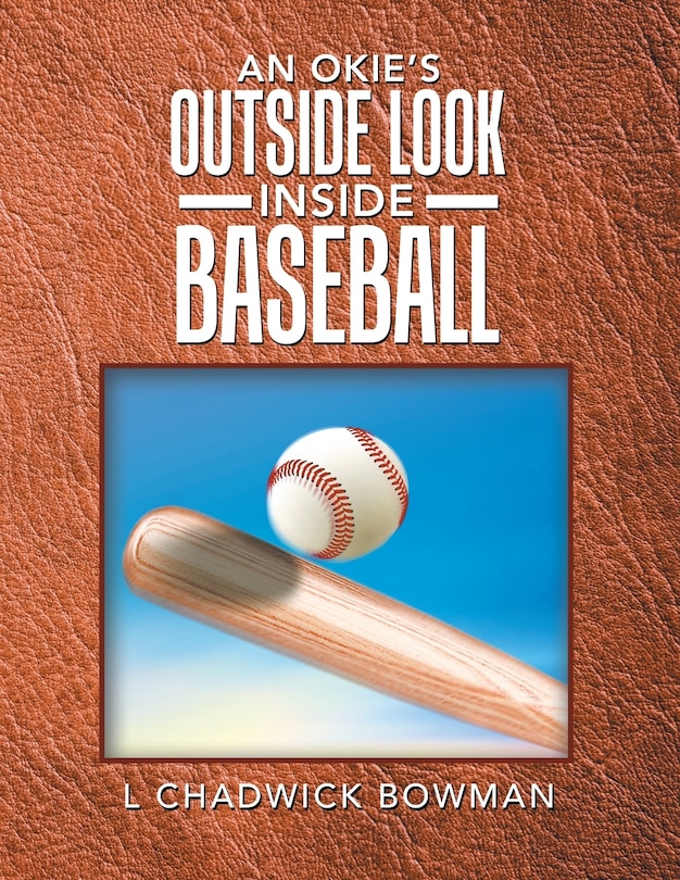 Front cover_An Okie's Outside Look Inside Baseball