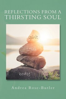 Front cover_Reflections From A Thirsting Soul