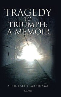 Front cover_Tragedy to Triumph