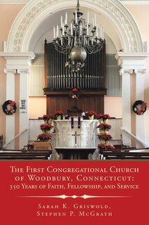 Couverture_The First Congregational Church Of Woodbury, Connecticut