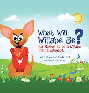 Front cover_What Will Willabe Be?
