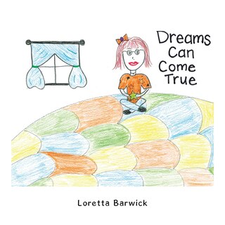 Front cover_Dreams Can Come True