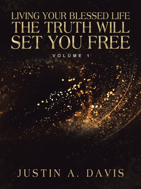 Front cover_Living Your Blessed Life the Truth Will Set You Free