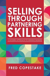 Couverture_Selling Through Partnering Skills