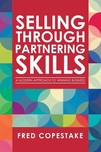Couverture_Selling Through Partnering Skills