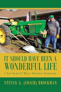Front cover_It Should Have Been A Wonderful Life