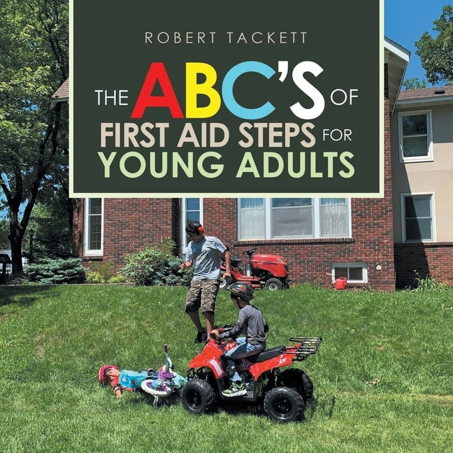 Couverture_The Abc's of First Aid Steps for Young Adults