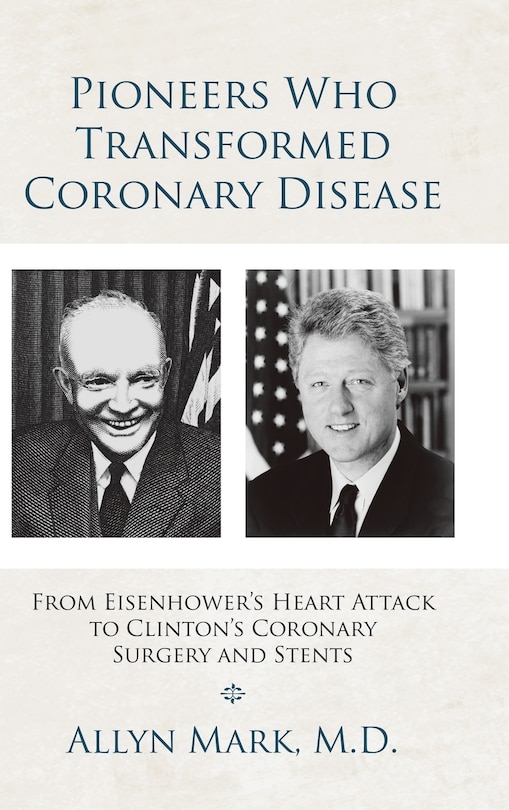 Couverture_Pioneers Who Transformed Coronary Disease