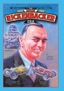 Front cover_Indianapolis Motor Speedway- The Eddie Rickenbacker Era