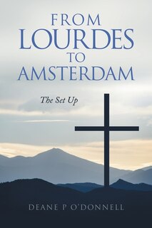 Front cover_From Lourdes to Amsterdam