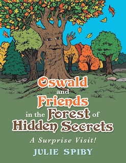 Couverture_Oswald and Friends in the Forest of Hidden Secrets