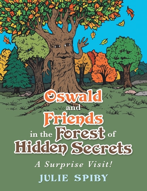 Couverture_Oswald and Friends in the Forest of Hidden Secrets