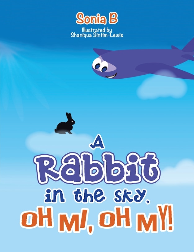 Couverture_A Rabbit in the Sky, Oh Me, Oh My!
