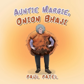 Front cover_Auntie Margie, Onion Bhaji