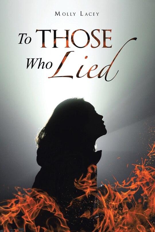 Front cover_To Those Who Lied