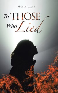 Front cover_To Those Who Lied