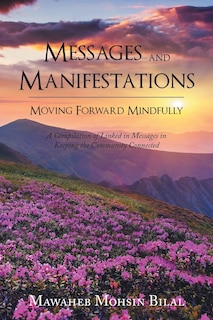 Front cover_Messages and Manifestations Moving Forward Mindfully