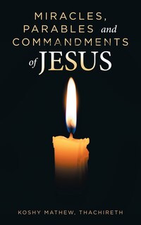 Couverture_Miracles, Parables and Commandments of Jesus