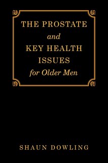 Front cover_The Prostate And Key Health Issues For Older Men