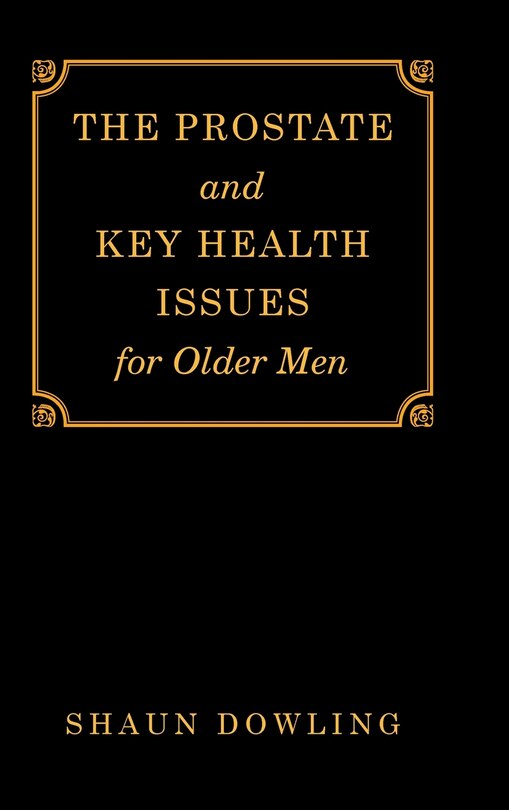 Front cover_The Prostate And Key Health Issues For Older Men