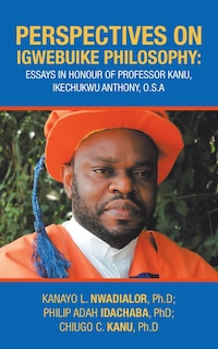 Front cover_Perspectives on Igwebuike Philosophy