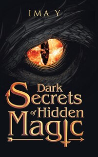 Couverture_Dark Secrets Of Hidden Magic