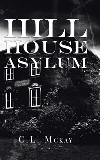 Front cover_Hill House Asylum