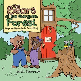 Front cover_The Bears Of The Evergreen Forest